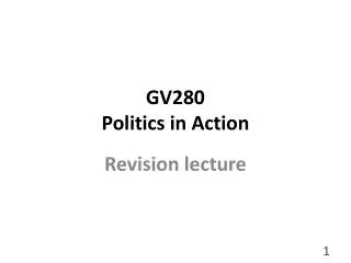 GV280 Politics in Action