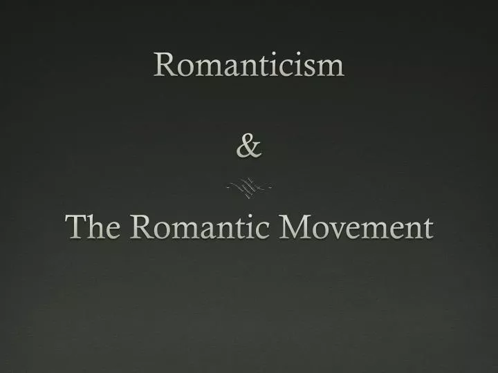 romanticism the romantic movement