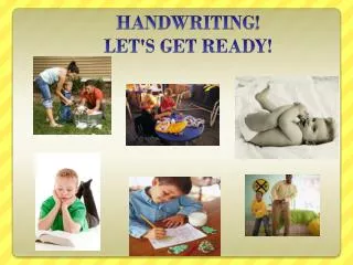 HANDWRITING ! LET'S GET READY!