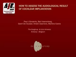 How to assess the audiological result of cochlear implantation