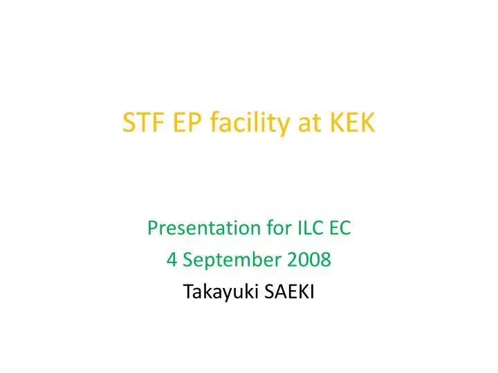 stf ep facility at kek