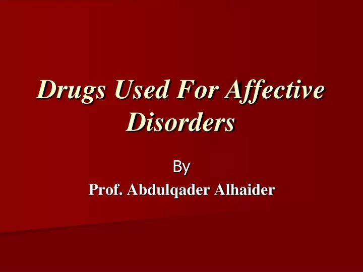 drugs used for affective disorders