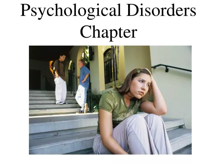 psychological disorders chapter