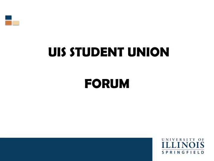 uis student union forum