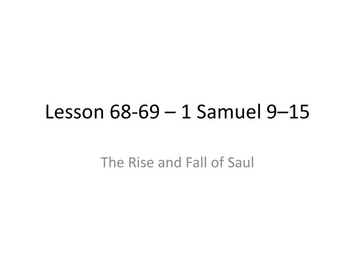 lesson 68 69 1 samuel 9 15