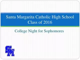 Santa Margarita Catholic High School Class of 2016