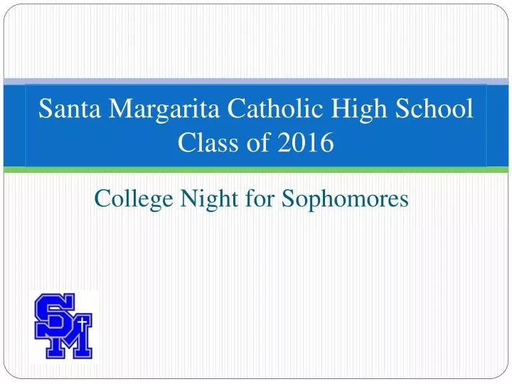 santa margarita catholic high school class of 2016