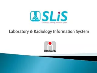 Laboratory &amp; Radiology Information System