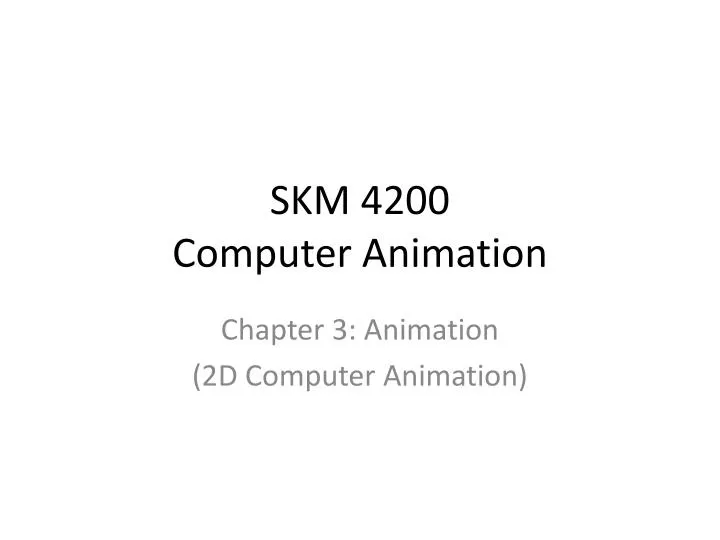 skm 4200 computer animation