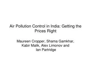 Air Pollution Control in India: Getting the Prices Right