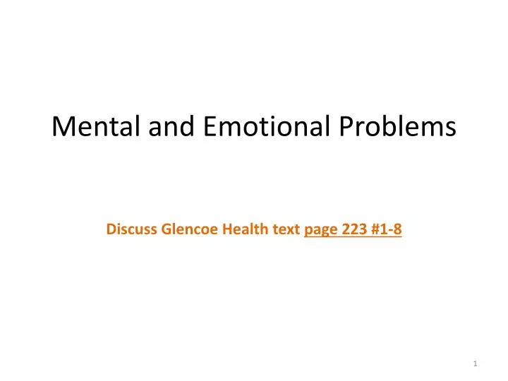 mental and emotional problems