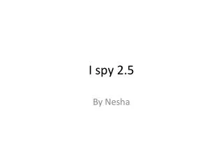 I spy 2.5