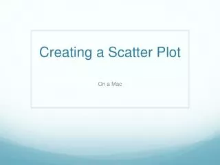 Creating a Scatter Plot