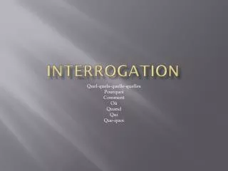 interrogation
