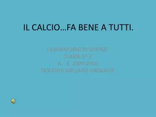 il calcio fa bene a tutti