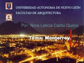 por nora leticia cant quiroz tema monterrey