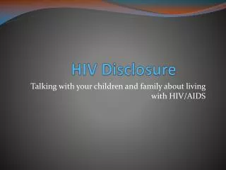 HIV Disclosure