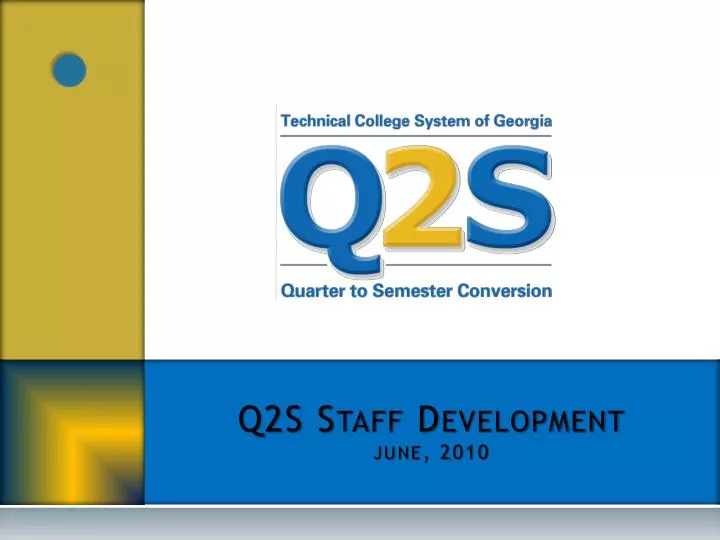 q2s staff development june 2010