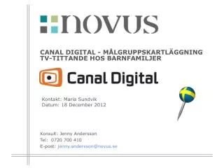 canal digital m lgruppskartl ggning tv tittande hos barnfamiljer