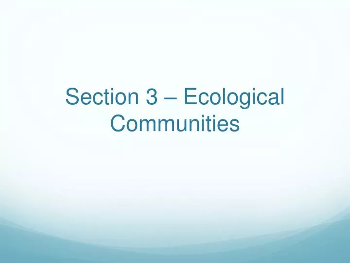 section 3 ecological communities