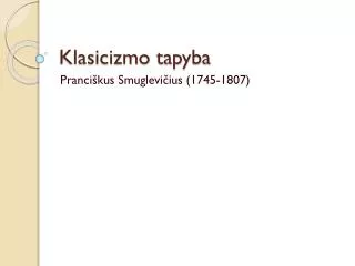 klasicizm o tapyba