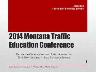 2014 Montana Traffic Education Conference