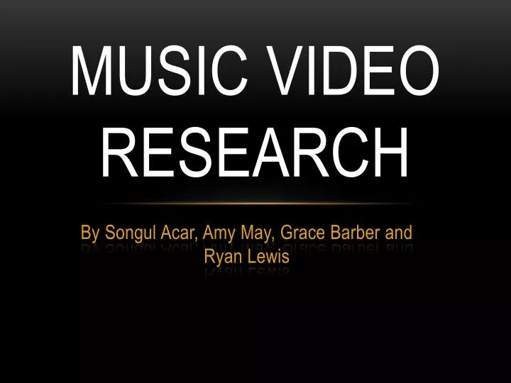 music video research