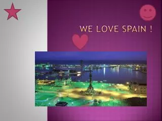 WE LOVE SPAIN !