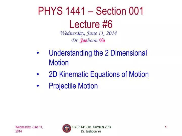 phys 1441 section 001 lecture 6