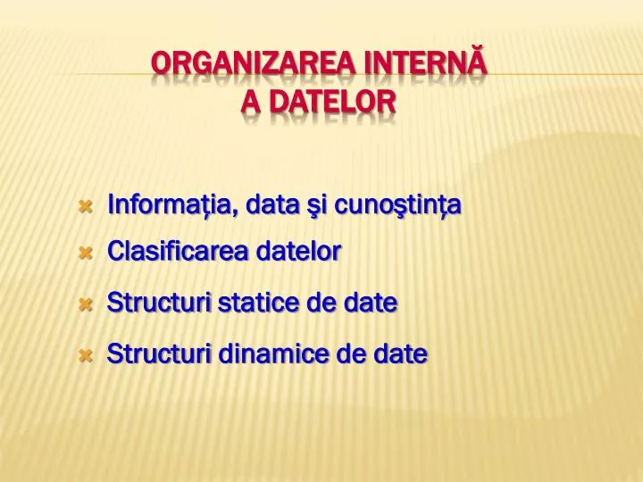 organizarea intern a datelor