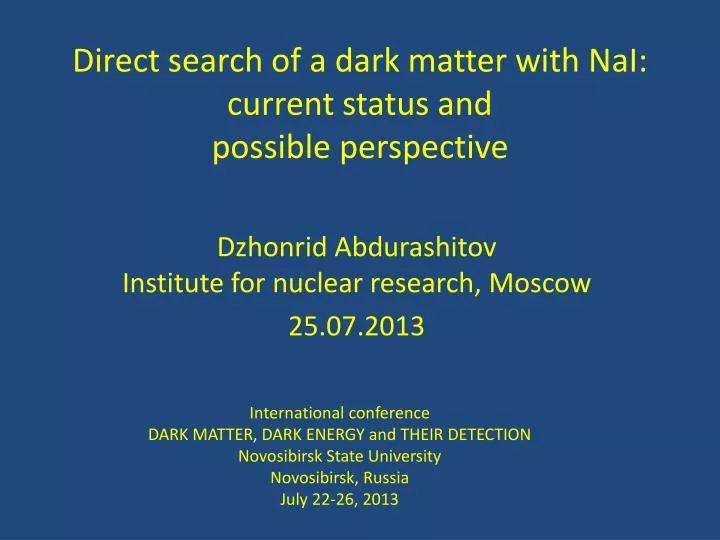 direct search of a dark matter with nai current status and possible perspective