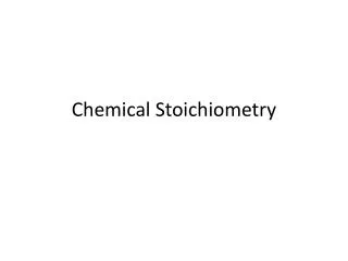 Chemical Stoichiometry