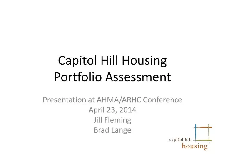 capitol hill housing portfolio assessment