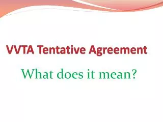 VVTA Tentative Agreement