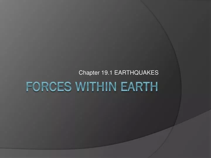 chapter 19 1 earthquakes