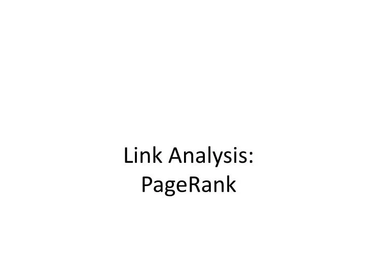 link analysis pagerank