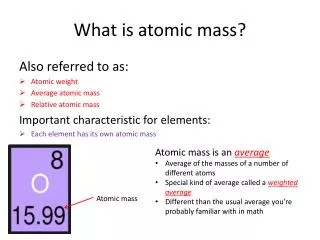 What is atomic mass?