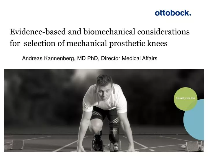 evidence based and biomechanical considerations for selection of mechanical prosthetic knees