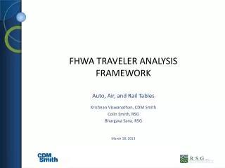 FHWA Traveler ANALYSIS FRAMEWORK