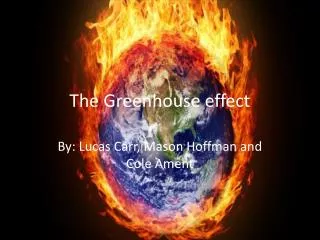 The Greenhouse effect