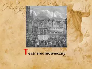 t eatr redniowieczny