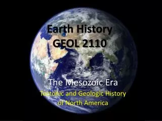 Earth History GEOL 2110