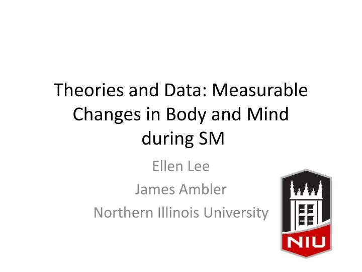 theories and data measurable changes in body and mind during sm