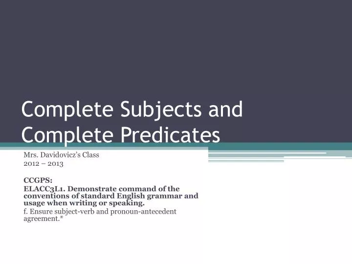 complete subjects and complete predicates