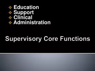 Supervisory Core Functions