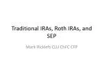 Traditional IRAs, Roth IRAs, and SEP