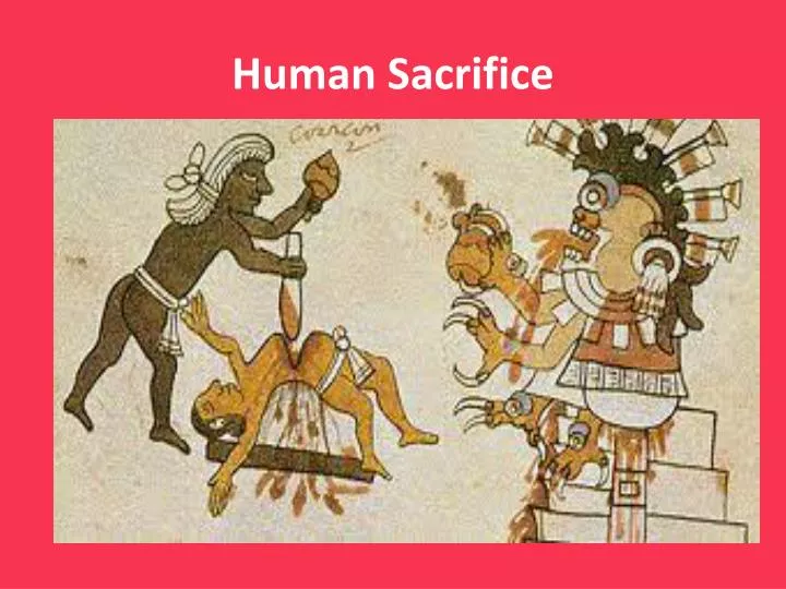 human sacrifice