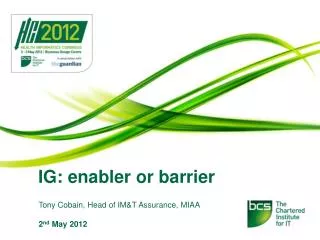 IG: enabler or barrier