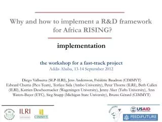 Why and how to implement a R&amp;D framework for Africa RISING?