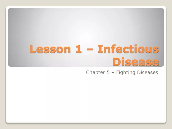 lesson 1 infectious disease